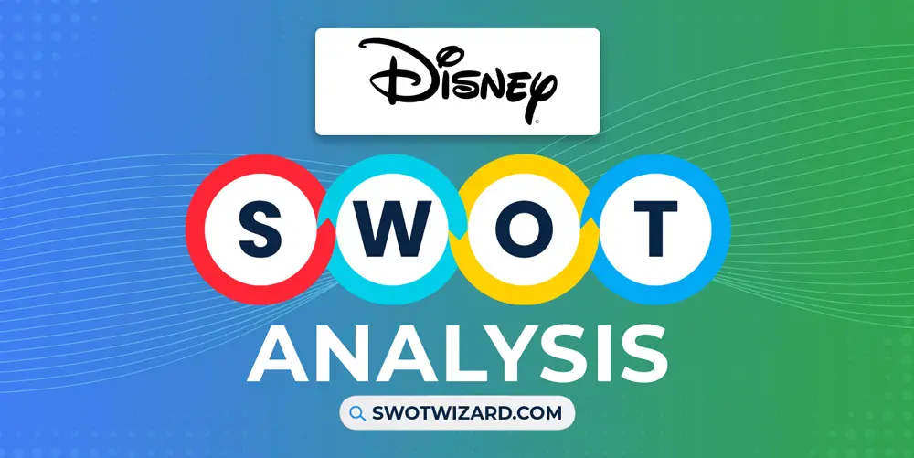 Disney SWOT Analysis 2023 Best Report With Infographics