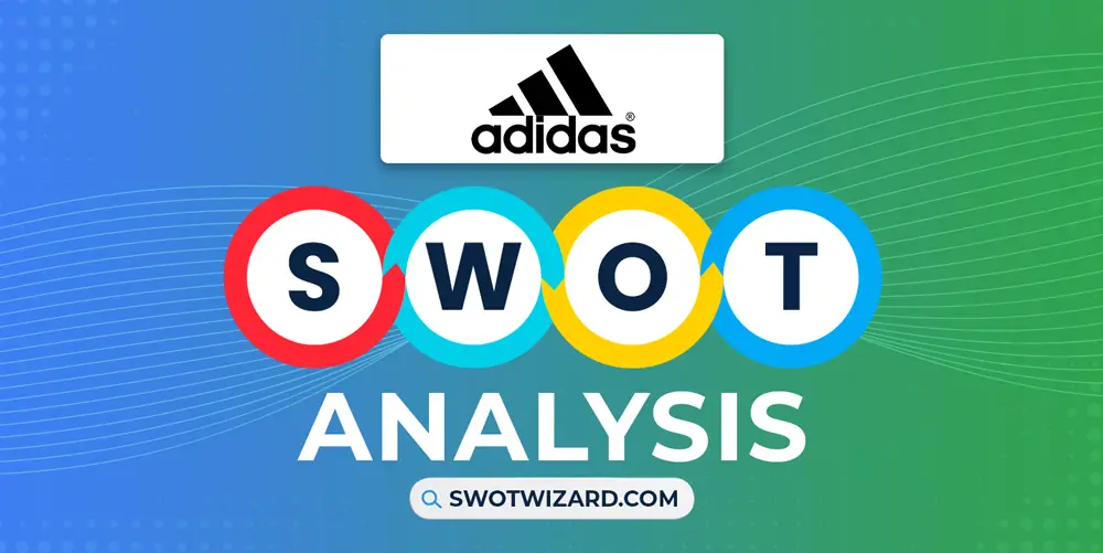 Labor Cordero Íncubo Adidas SWOT Analysis 2023: A Well Researched Report